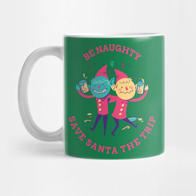 Be NAUGHTY Save Santa The Trip by CasualTeesOfFashion